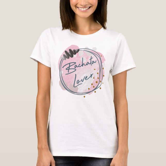 Bachata-Liebhaber T-Shirt (Vorderseite)