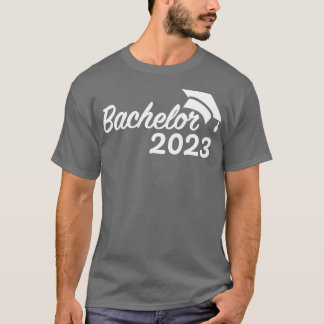 Bachelor 2023 für Abschluss und Hochschulabsolvent T-Shirt