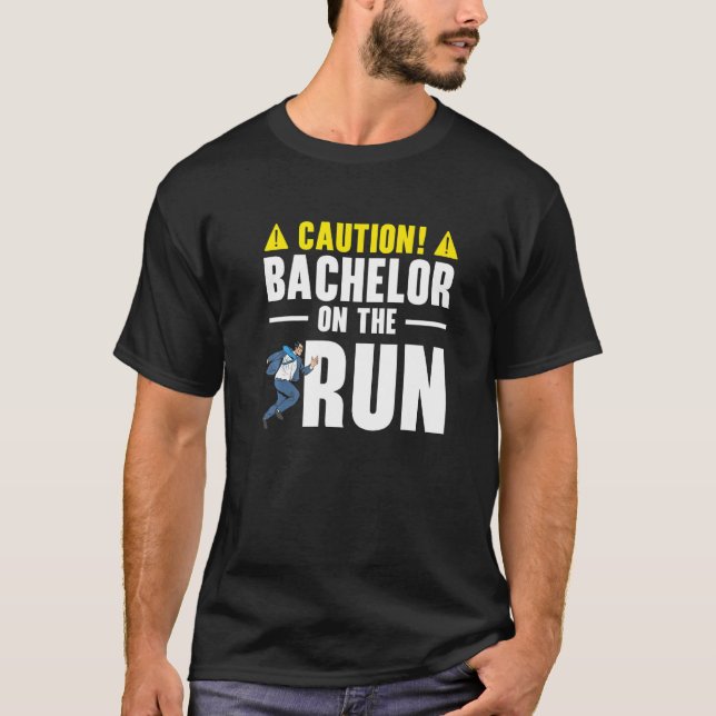 Bachelor Bachelorette Party Single Life Jga Groom T-Shirt (Vorderseite)