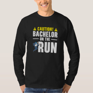 Bachelor Bachelorette Party Single Life Jga Groom T-Shirt