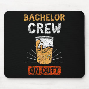 Bachelor-Crew über das Party-Bachelor-Team Mousepad