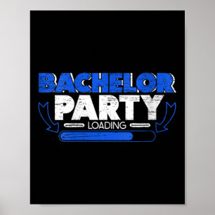 Bachelor Ladung Groom Bridge Party Funny V- Poster
