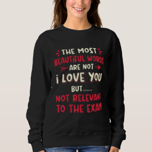 Bachelor Master Bachelor Student Sweatshirt