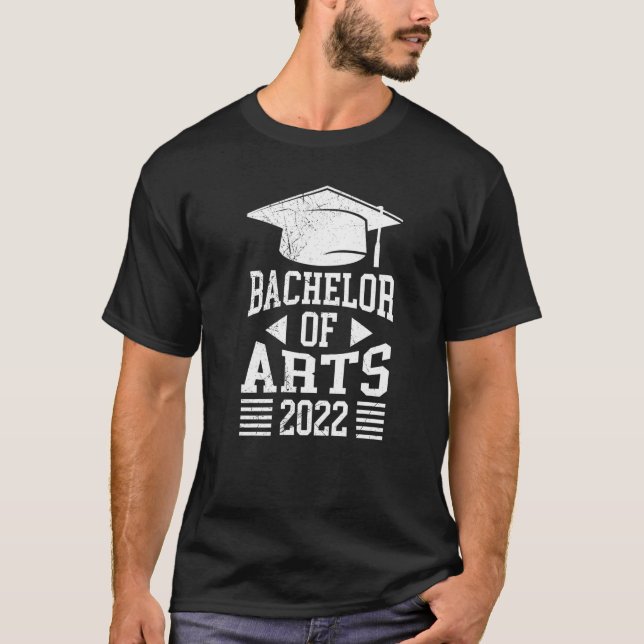 Bachelor Of Arts Bachelor Graduation T-Shirt (Vorderseite)