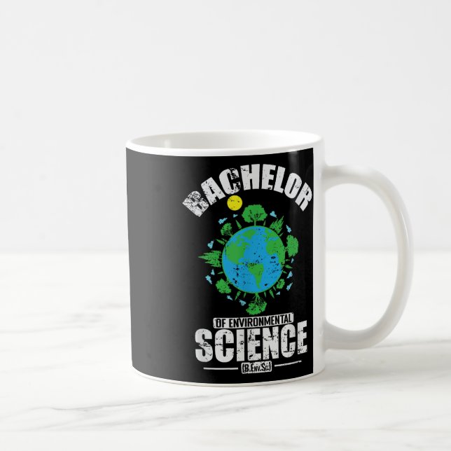 Bachelor of Environmental Science Kaffeetasse (Rechts)