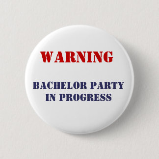 Bachelor-Partei im Gange Button