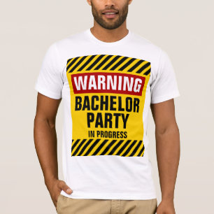 Bachelor-Partei wird gewarnt T-Shirt