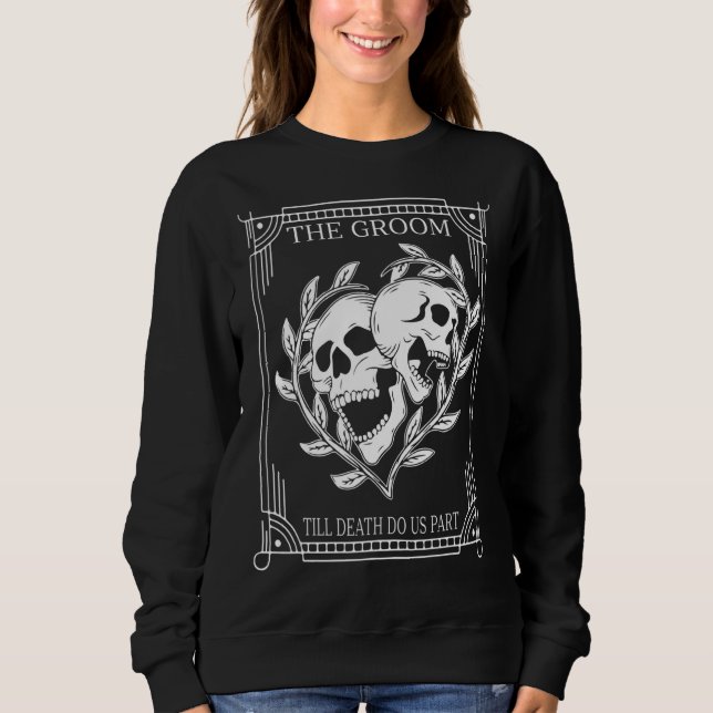Bachelor Party Bachelorett Gothic Groom Tarot Card Sweatshirt (Vorderseite)