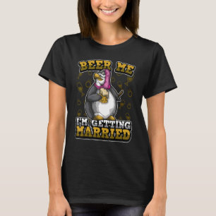 Bachelor Party Beer Me Stag Night Drink Team T-Shirt