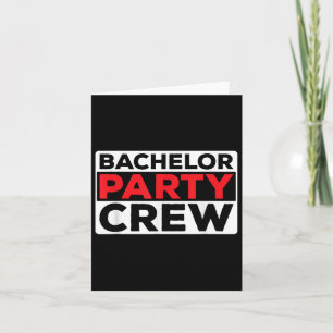 Bachelor Party Crew Bridge Groom Team Karte