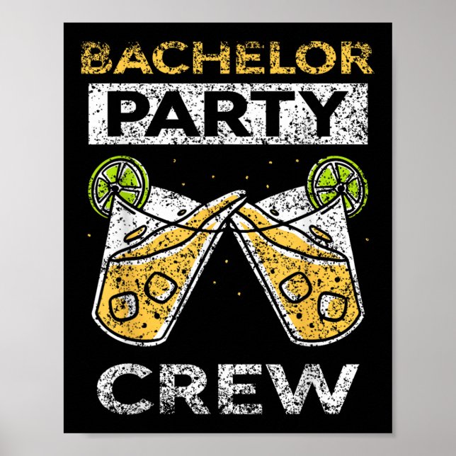 Bachelor Party Crew Bridge Groom Team Poster (Vorne)