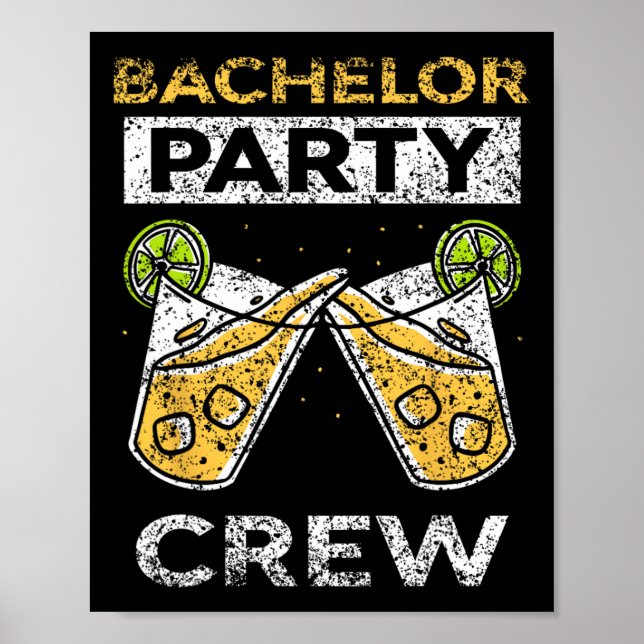 Bachelor Party Crew Bridge Groom Team Poster (Vorne)