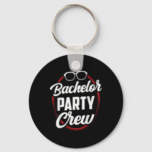 Bachelor Party Crew Team Brautstube Schlüsselanhänger