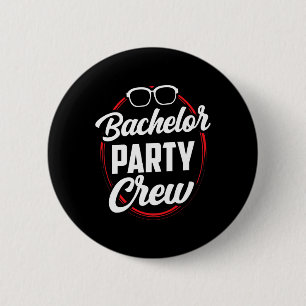 Bachelor Party Crew Team Bridge Groom 1 Button