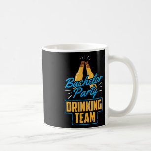 Bachelor Party Drink Team Bräutigam Braut 1 Kaffeetasse