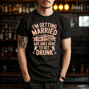 Bachelor Party Drink Team Bräutigam Design T-Shirt