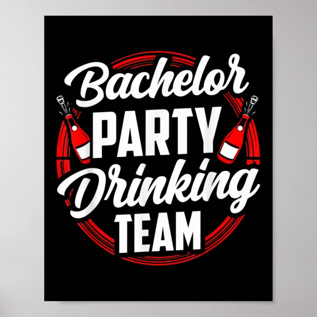 Bachelor Party Drink Team Groom Bride Poster (Vorne)