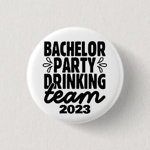 Bachelor Party Drink Team, individualisierbares Da Button