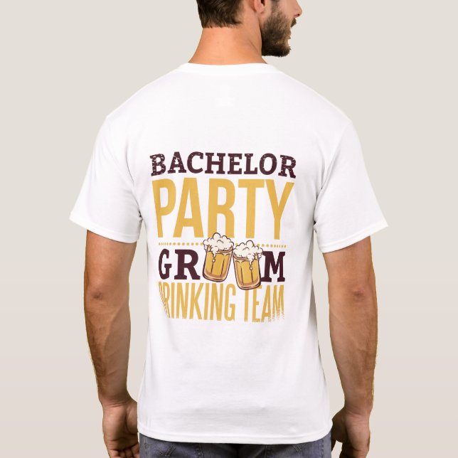 Bachelor Party Groom Drink Team Sonnige Hochzeit T-Shirt (Rückseite)