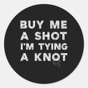 Bachelor Party Groom Funny T-Shirt kaufen Sie ein  Runder Aufkleber