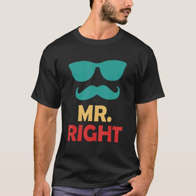 Bachelor Party Groom Sprichwort Richtig Wedding Ev T-Shirt (Vorderseite)