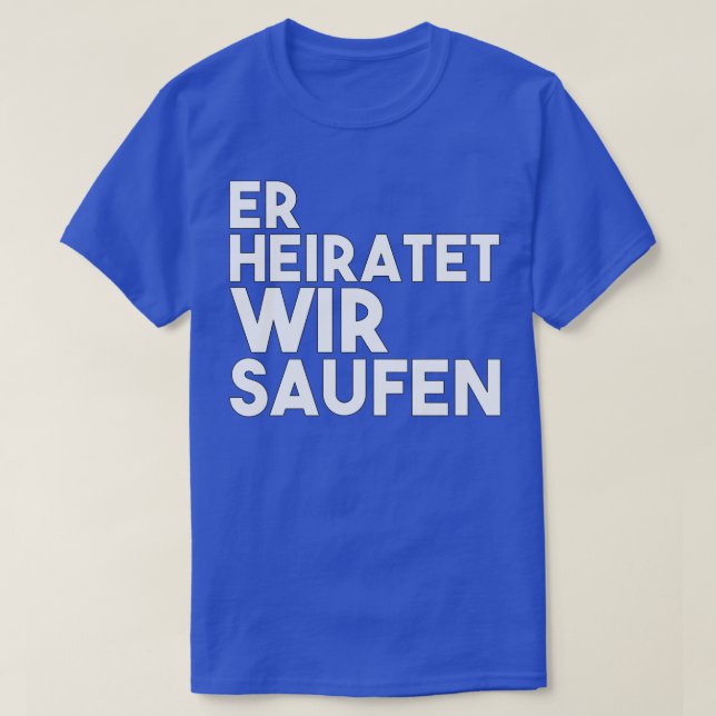 Bachelor Party Hochzeitsgarten T-Shirt (Design vorne)