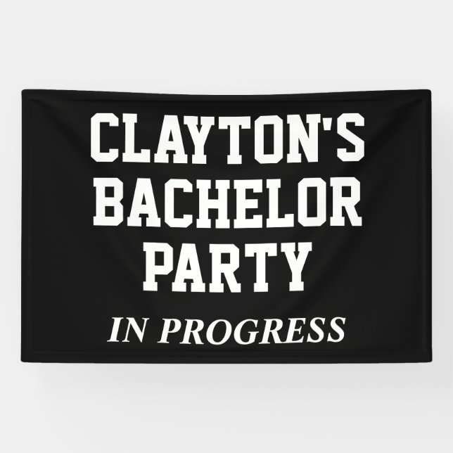 Bachelor Party in Progress-Banner Banner (Horizontal)
