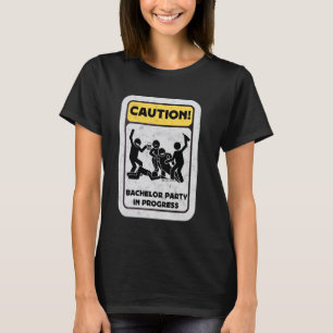 Bachelor Party in Progress Stag Party Groom's Drin T-Shirt
