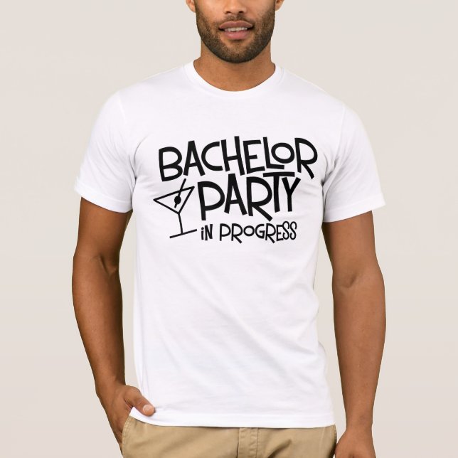 Bachelor Party in Progress T - Shirt (Vorderseite)