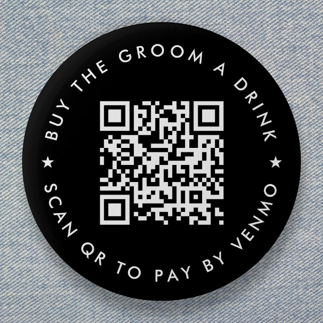 Bachelor Party kaufen Groom A Drink QR Code Black Button (Von Creator hochgeladen)