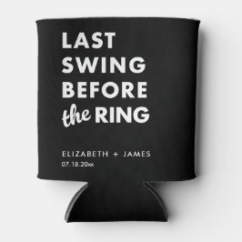 Bachelor Party Last Swing Before the Ring Minimal Dosenkühler