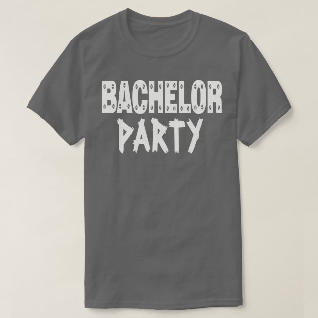 Bachelor Party Nachtschicht T-Shirt (Design vorne)