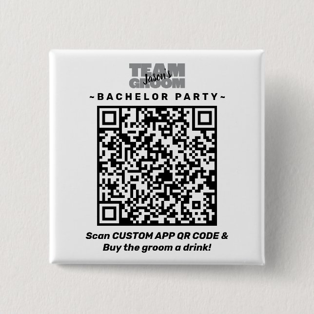 Bachelor Party QR Code Kaufen Getränketeam Groom B Button (Vorderseite)