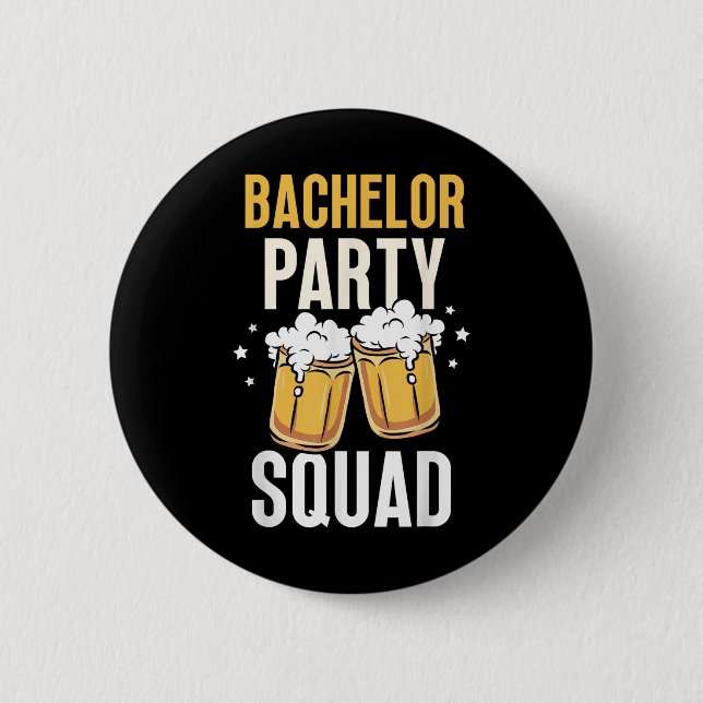 Bachelor Party Squad Bridge Groom Team Button (Vorderseite)