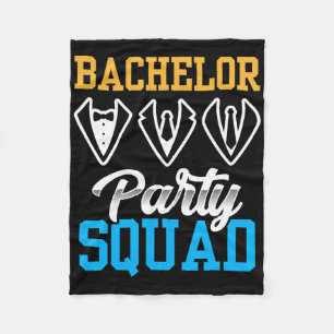 Bachelor Party Squad Bridge Team Groom Fleecedecke