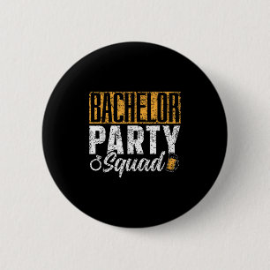 Bachelor Party Squad Briom Team _1 Button