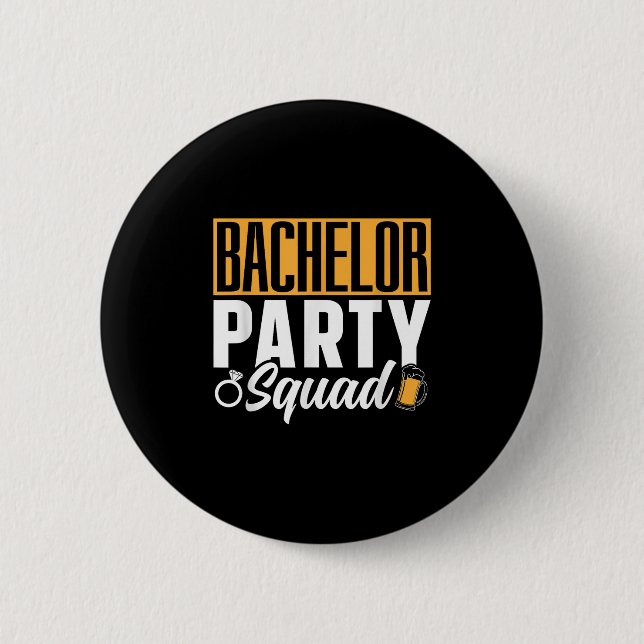 Bachelor Party Squad Briom Team _2 Button (Vorderseite)