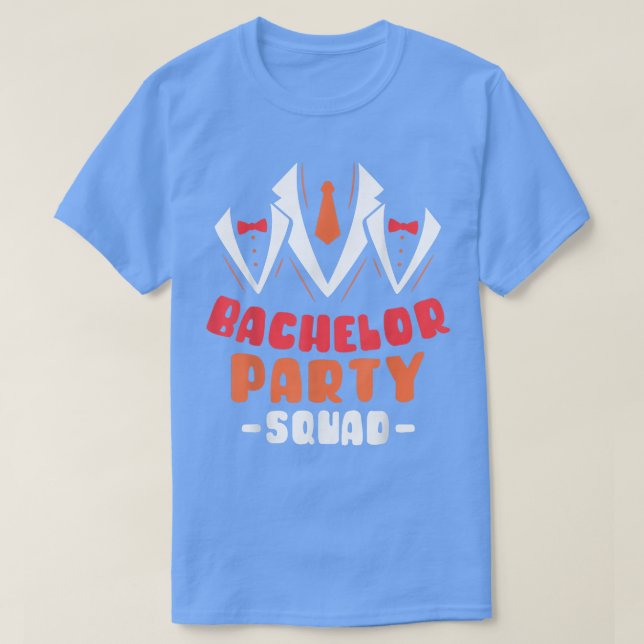 Bachelor Party Squad Groom Bride Team121  T-Shirt (Design vorne)