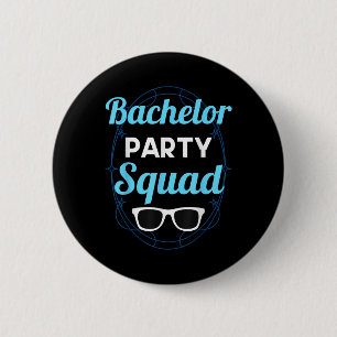 Bachelor Party Squad Team Bride Groom _2 Button