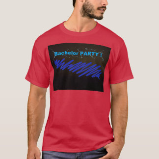 Bachelor Party T-Shirt