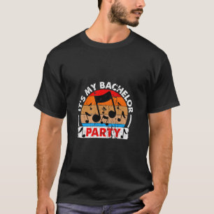 Bachelor-Party T-Shirt
