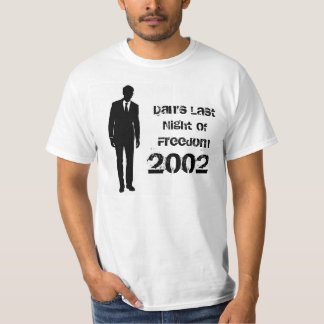 Bachelor Party T - Shirt