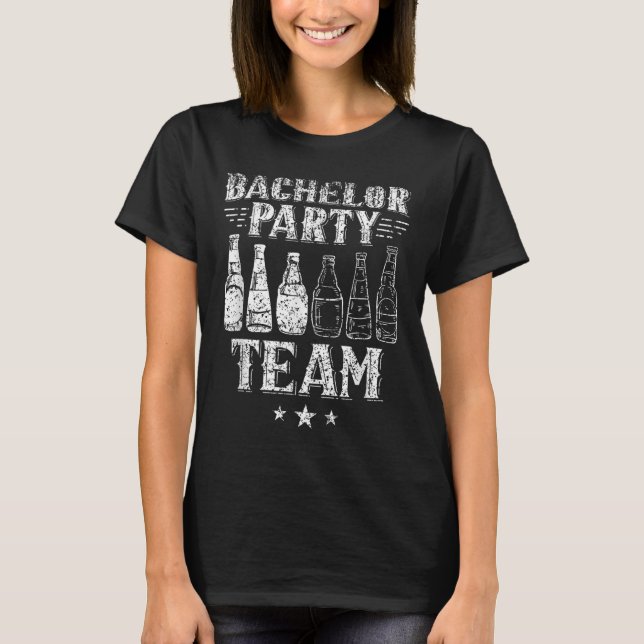 Bachelor Party Team Groom Bride _3 T-Shirt (Vorderseite)