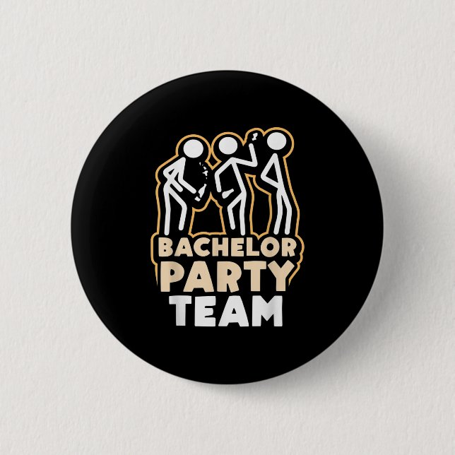 Bachelor Party Team Groom Bride _4 Button (Vorderseite)