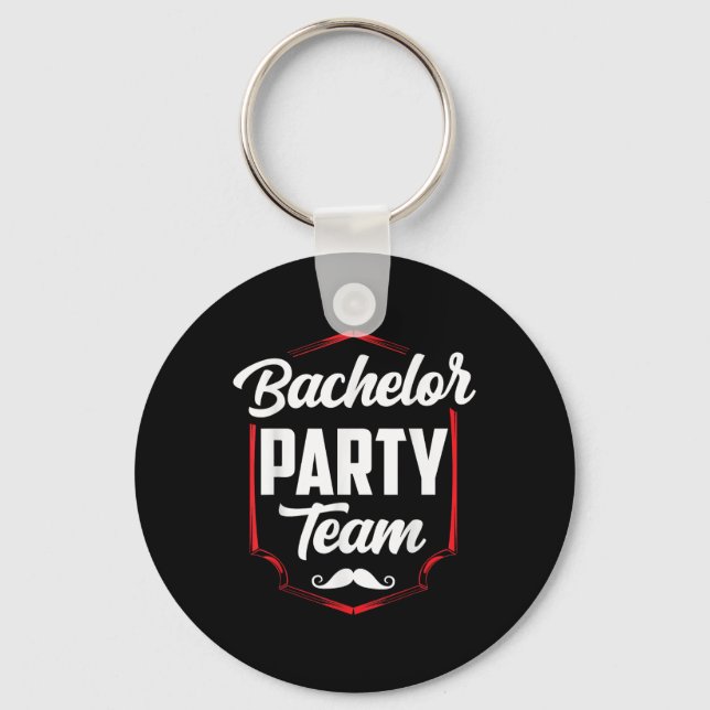 Bachelor Party Team Groom Bride Schlüsselanhänger (Vorderseite)