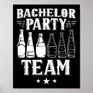 Bachelor Party Team Groom Bridge 1 Poster