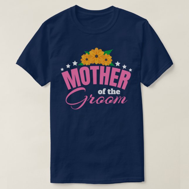 Bachelor Party Wedding Mother of the Groom Gift Id T-Shirt (Design vorne)