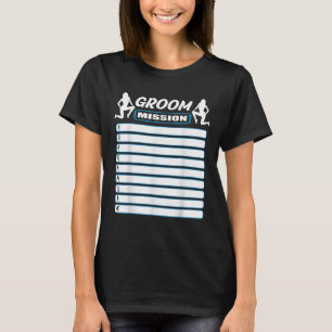 Bachelor Party with Checklist - Aufgaben für die G T-Shirt