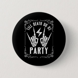 Bachelorette bis zum Tod tun uns Party Skeletthand Button