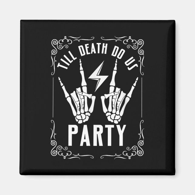 Bachelorette bis zum Tod tun uns Party Skeletthand Magnet (Vorne)